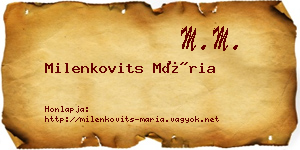 Milenkovits Mária névjegykártya